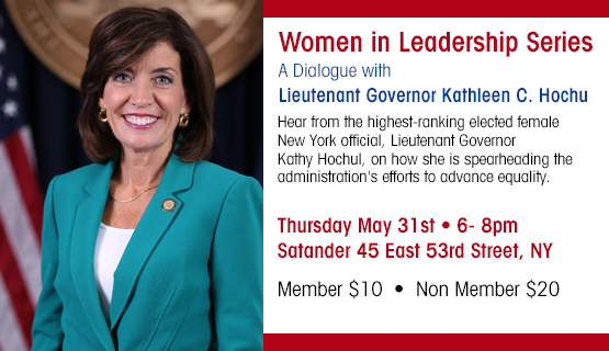 Women in Leadership Series - A Dialogue with Lieutenant Governor Kathleen C. Hochul