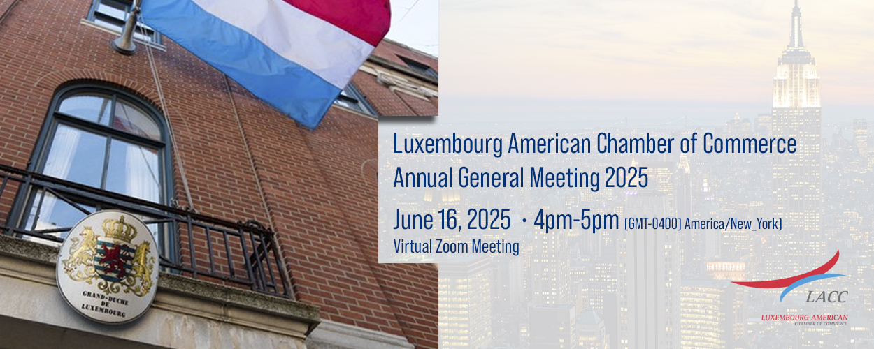 Luxembourg American Chamber of Commerce Annual General Meeting 2025
